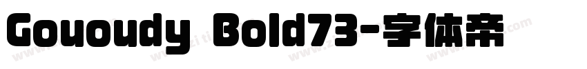 Gououdy Bold73字体转换